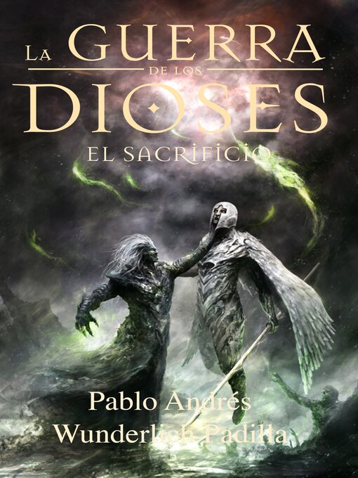 Title details for El Sacrificio by Pablo Andrés Wunderlich Padilla - Available